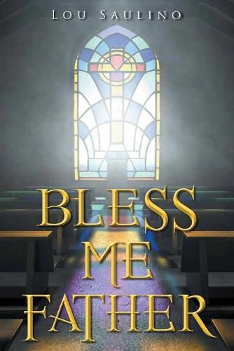 Cover image for Bless Me Father