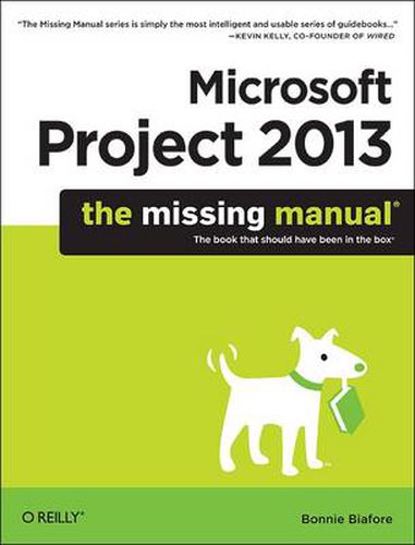 Cover image for Microsoft Project 2013 - The Missing Manual