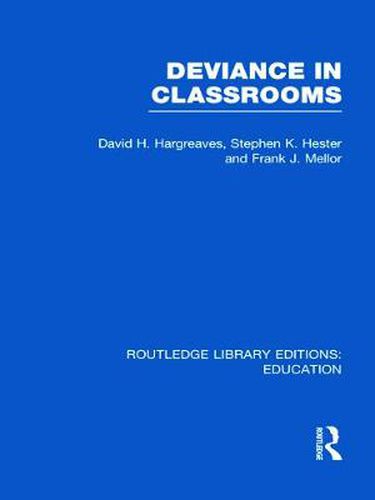 Cover image for Deviance in Classrooms