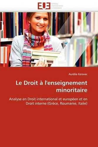 Cover image for Le Droit A L'Enseignement Minoritaire