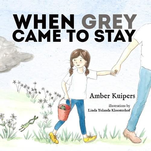 Cover image for When Grey Came to Stay