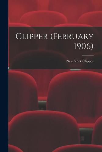 Cover image for Clipper (February 1906)