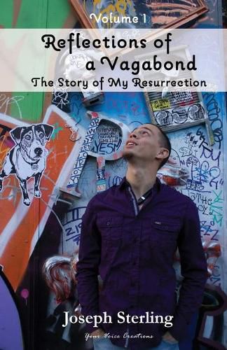 Cover image for Reflections of a Vagabond: The Story of My Resurrection