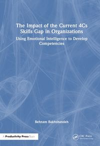 Cover image for The Impact of the Current 4Cs Skills Gap in Organizations