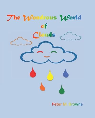 Cover image for The Wondrous World of Clouds