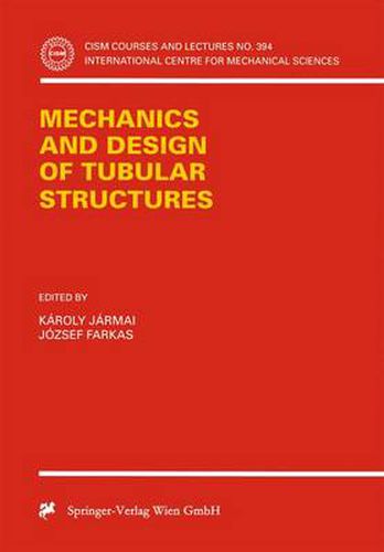 Cover image for Mechanics and Design of Tubular Structures