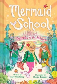 Cover image for The Secrets of the Palace (Mermaid School #4)