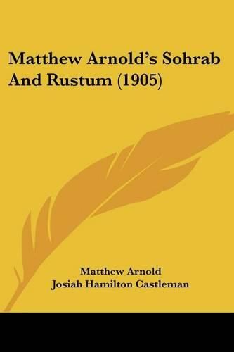 Cover image for Matthew Arnold's Sohrab and Rustum (1905)