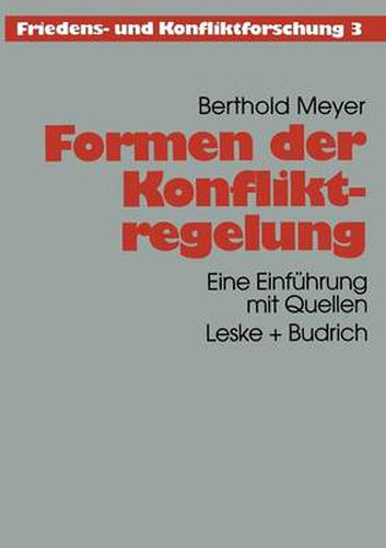 Cover image for Formen Der Konfliktregelung: Eine Einfuhrung Mit Quellen