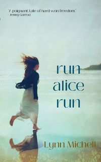 Cover image for Run Run, Alice, Run