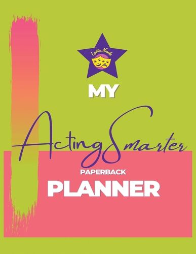 Cover image for My Acting Smarter Planner