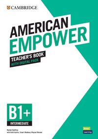 Cover image for American Empower Intermediate/B1+ Teacher's Book with Digital Pack