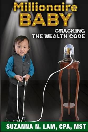 Cover image for Millionaire Baby: Cracking the Wealth Code