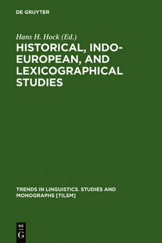 Cover image for Historical, Indo-European, and Lexicographical Studies: A Festschrift for Ladislav Zgusta on the Occasion of his 70th Birthday