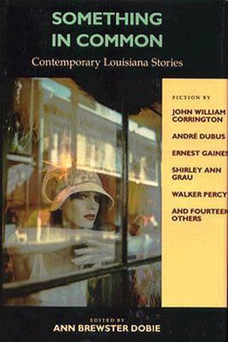 Cover image for Something in Common: Contemporary Louisiana Stories