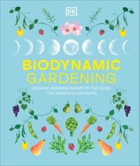 Cover image for Biodynamic Gardening