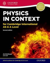 Cover image for Physics in Context for Cambridge International AS & A Level