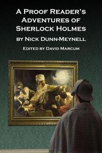 Cover image for A Proof Reader's Adventures of Sherlock Holmes