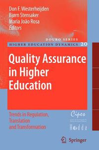 Cover image for Quality Assurance in Higher Education: Trends in Regulation, Translation and Transformation