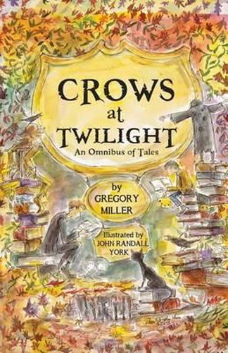 Cover image for Crows at Twilight: An Omnibus of Tales