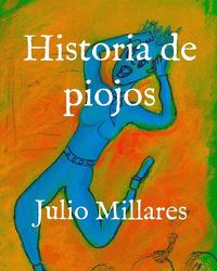 Cover image for Historia de piojos