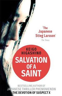 Cover image for Salvation of a Saint: A DETECTIVE GALILEO NOVEL