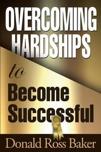 Cover image for Overcoming Hardships to Become Successful