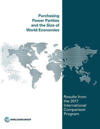 Cover image for Purchasing power parities and the real size of world economies: a comprehensive report of the 2017 international comparison program