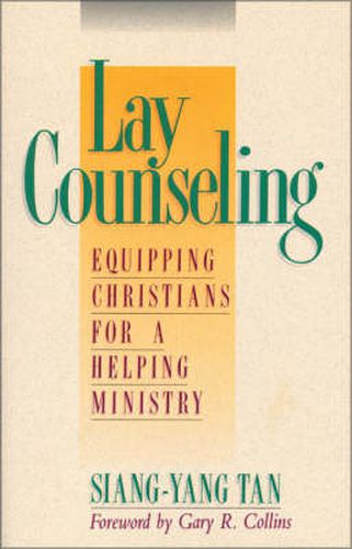 Cover image for Lay Counseling: Equipping Christians for a Helping Ministry