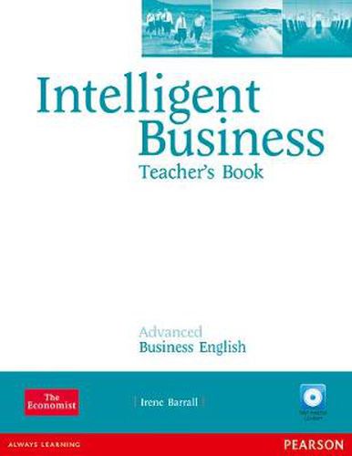 Cover image for Intelligent Business Advanced Teacher's Book/Test Master CD-ROM Pack