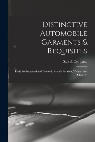 Cover image for Distinctive Automobile Garments & Requisites