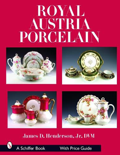 Cover image for Royal Austria Porcelain