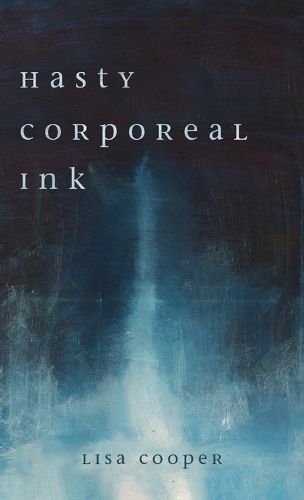 Cover image for Hasty Corporeal Ink