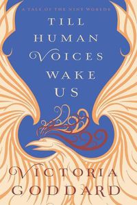 Cover image for Till Human Voices Wake Us