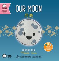 Cover image for Bitty Bao: Our Moon