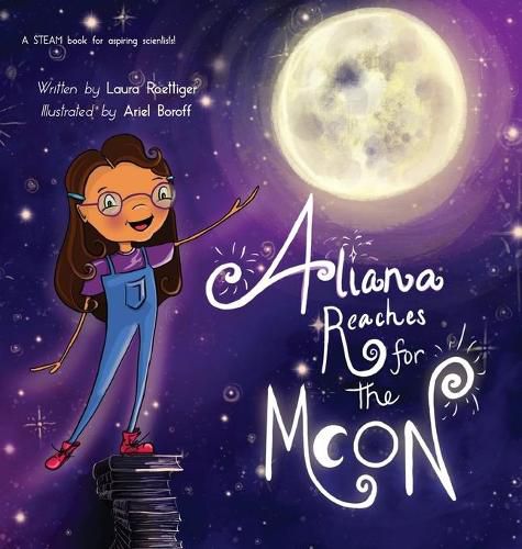Cover image for Aliana Reaches for the Moon