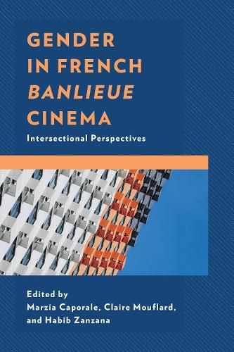 Cover image for Gender in French Banlieue Cinema
