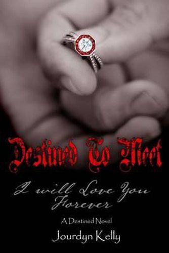 Cover image for Destined to Meet: A Destined Novel