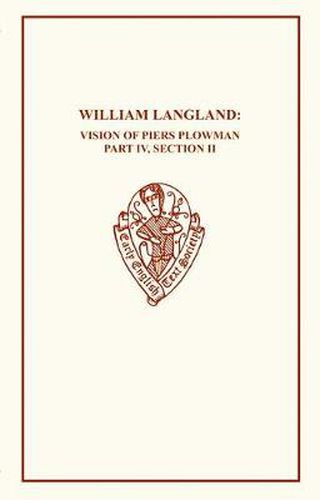 William Langland; Vision of Piers Plowman IV Ptii