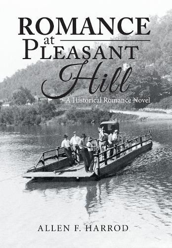 Cover image for Romance at Pleasant Hill: A Historical Romance Novel