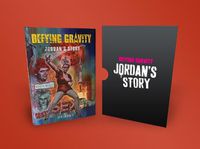 Cover image for Defying Gravity: Jordan's Story (Signed Slipcase Edition)