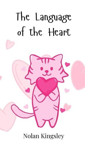 Cover image for The Language of the Heart
