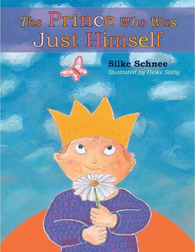 Cover image for The Prince Who Was Just Himself