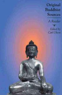 Cover image for Original Buddhist Sources: A Reader