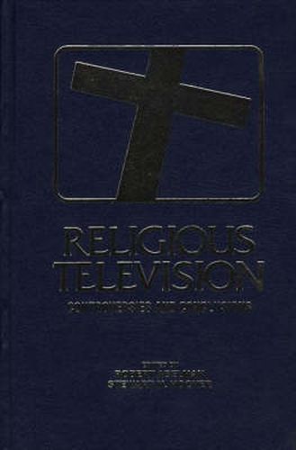 Cover image for Religious Television: Controversies and Conclusions