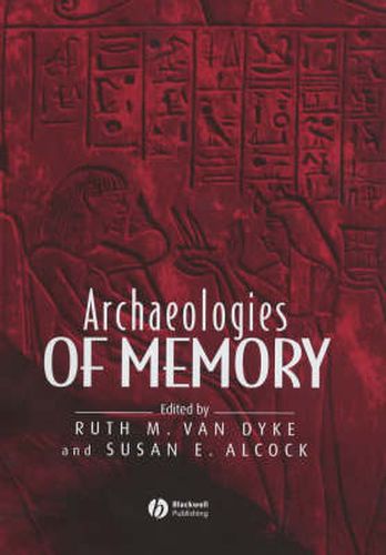 Cover image for Archaeologies of Memory