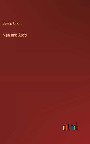 Cover image for Man and Apes