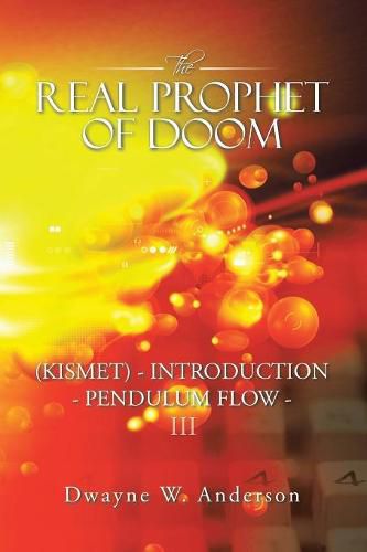 Cover image for The Real Prophet of Doom (Kismet) - Introduction - Pendulum Flow - Iii