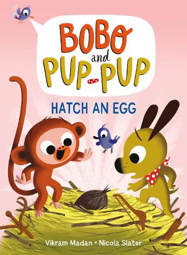 Cover image for Hatch an Egg (Bobo and Pup-Pup)