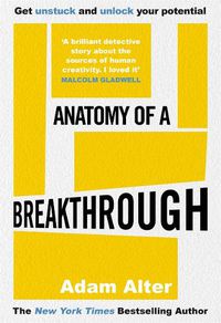 Cover image for Anatomy of a Breakthrough